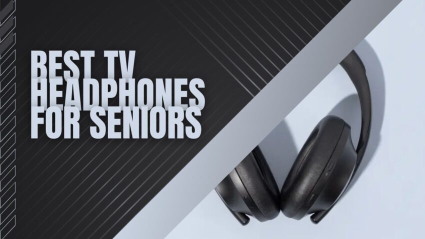 wireless headphones for seniors