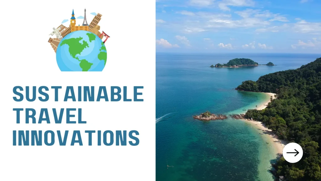 Sustainable Travel Innovations